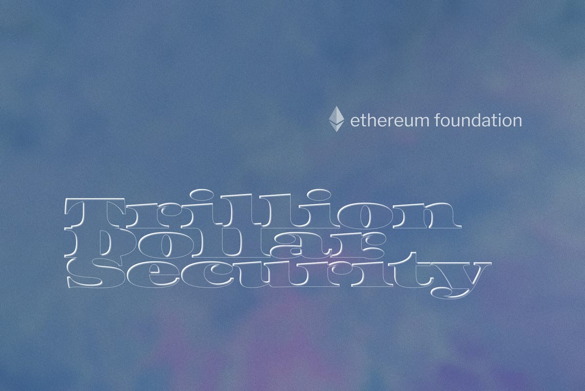 「Trillion Dollar Security Initiative」発表、Ethereumが目指す次世代セキュリティ