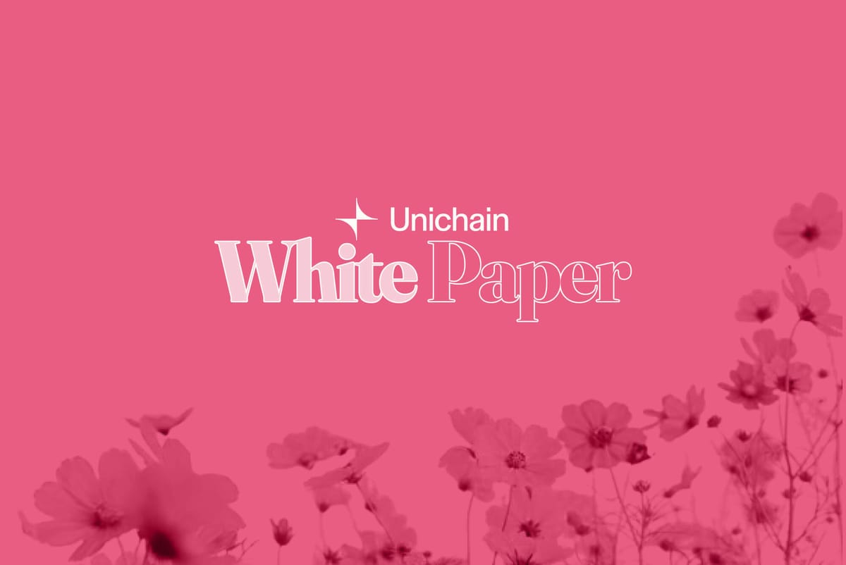 Unichainホワイトペーパー日本語訳