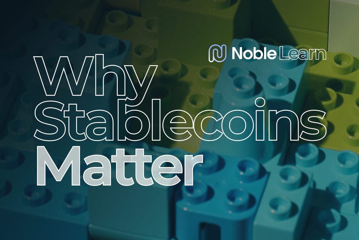 なぜステーブルコインが重要なのか？